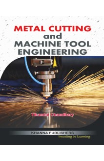 Metal Cutting and Machine Tool Engineering